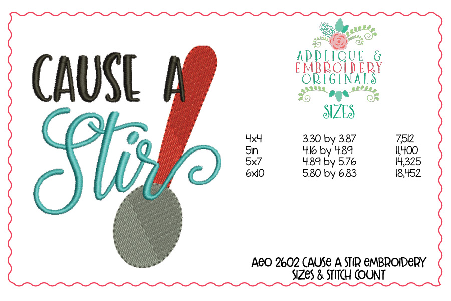 2602 Cause a Stir Embroidery Design Applique & Embroidery Originals