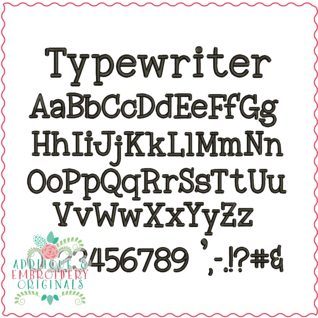 3035 Typewriter Embroidery Font Applique & Embroidery Originals