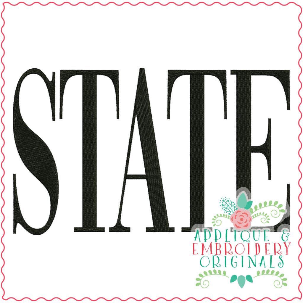 3414 State Embroidery Design Applique & Embroidery Originals