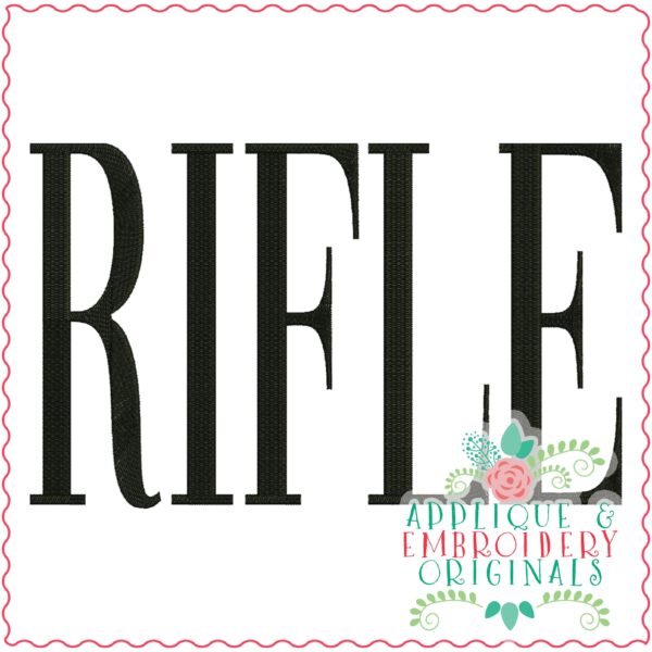 3536 RIFLE Embroidery Design Applique & Embroidery Originals