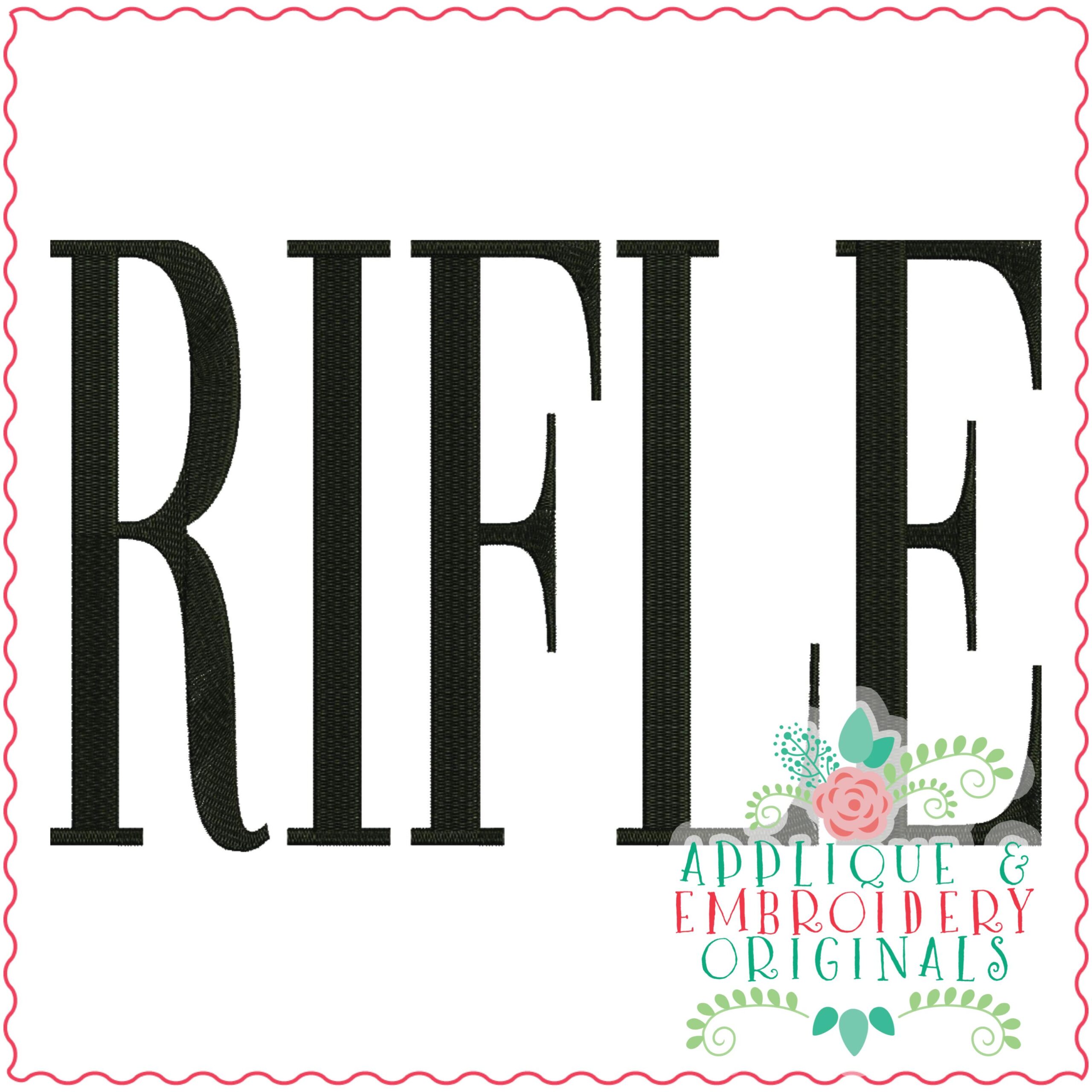 3536 RIFLE Embroidery Design Applique & Embroidery Originals