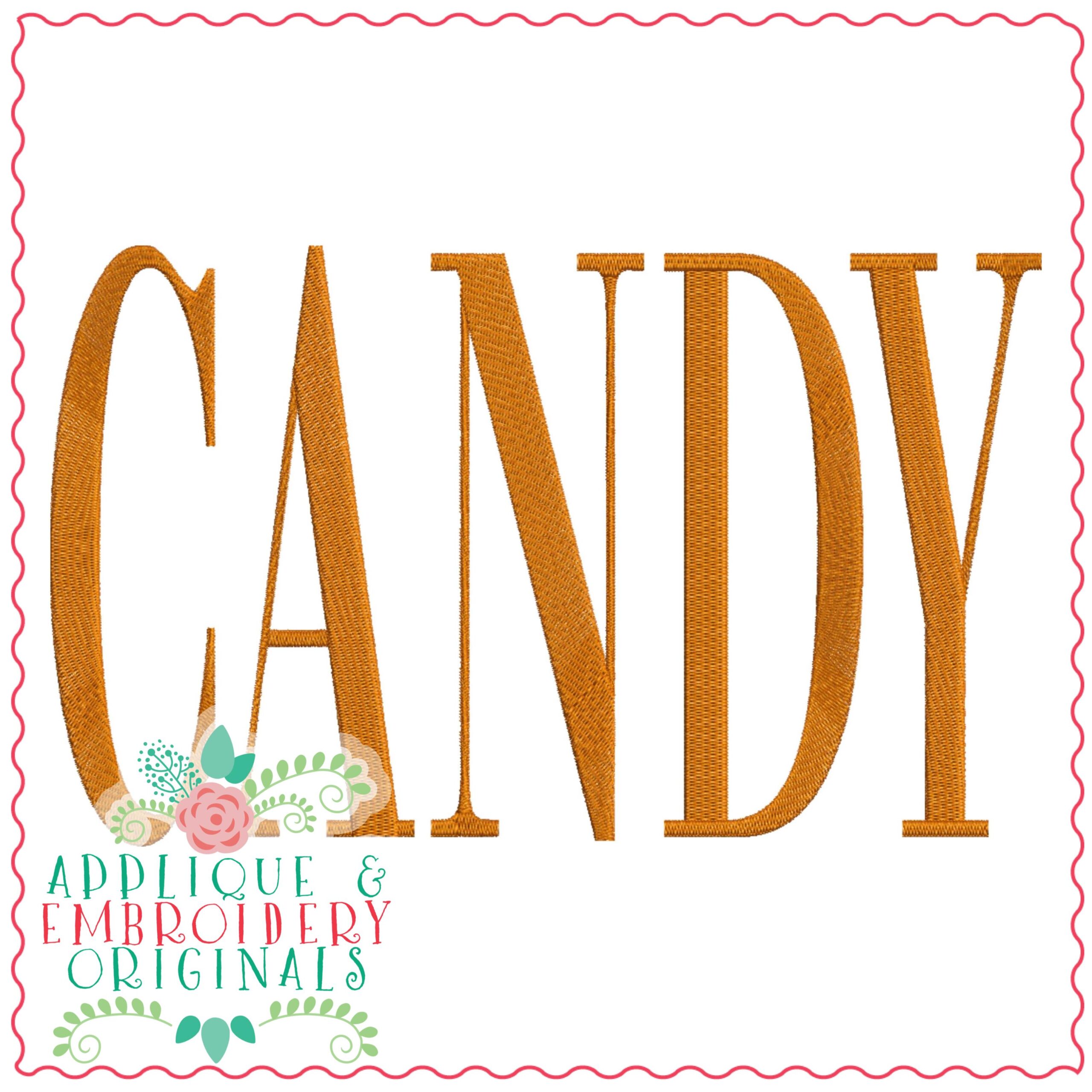 3750 CANDY Word Art Embroidery Design Applique & Embroidery Originals